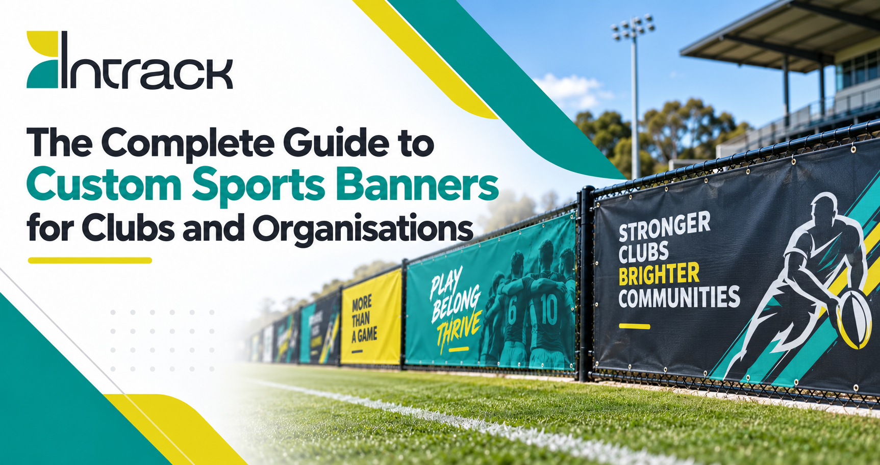 You are currently viewing The Complete Guide to Custom Sports Banners for Clubs and Organisations